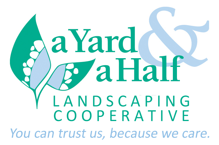 a Yard & a Half Landscaping